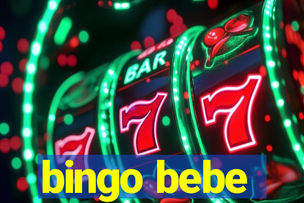 bingo bebe